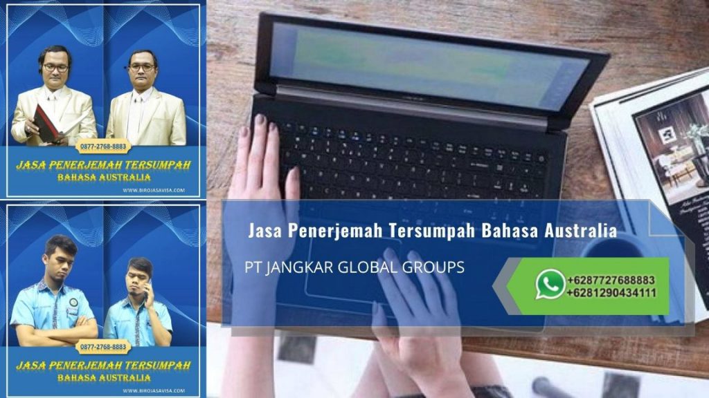 Biro Jasa Penerjemah Tersumpah Profesional Akurat dan Resmi Untuk Visa Australia di Sunter Jaya Jakarta Utara