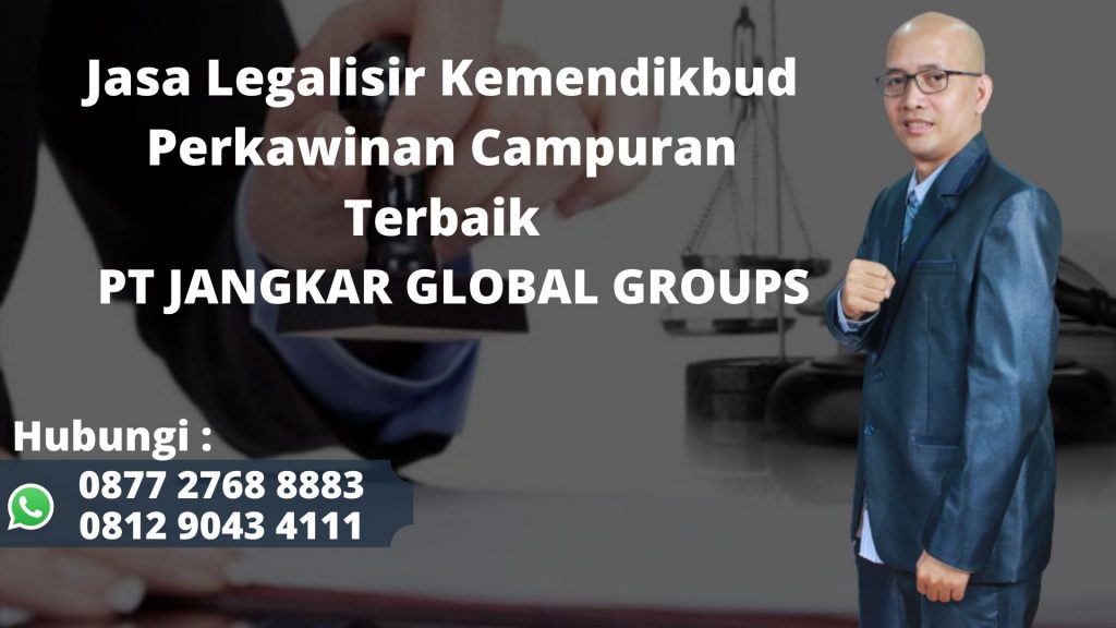 Jasa Legalisir Kemendikbud Perkawinan Campuran Profesional dan Berkualitas Subang