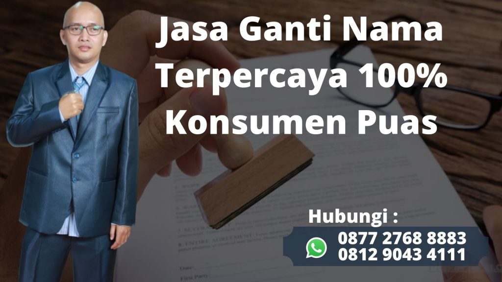 Jasa Ganti Nama Terbaik dan Terpercaya 100% Konsumen Puas di Sumba Tengah